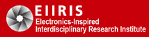 Electronics-Inspired Interdisciplinary Research Institute (EIIRIS) 